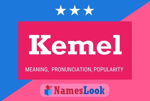 Kemel Name Poster