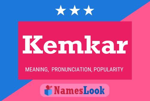 Kemkar Name Poster