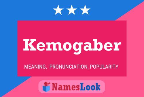 Kemogaber Name Poster