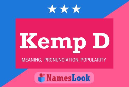 Kemp D Name Poster