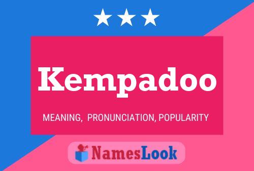 Kempadoo Name Poster