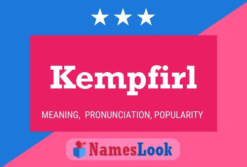 Kempfirl Name Poster