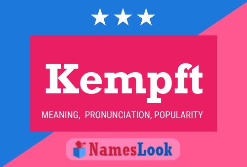 Kempft Name Poster