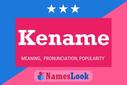 Kename Name Poster