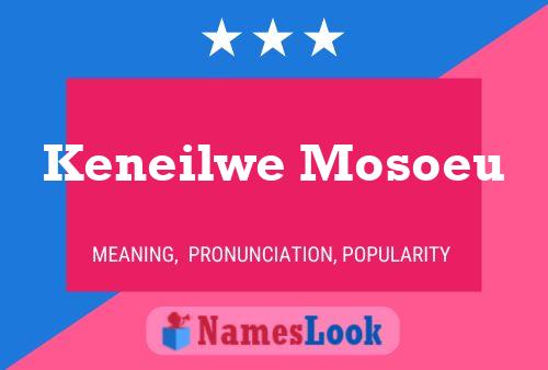 Keneilwe Mosoeu Name Poster