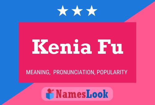 Kenia Fu Name Poster