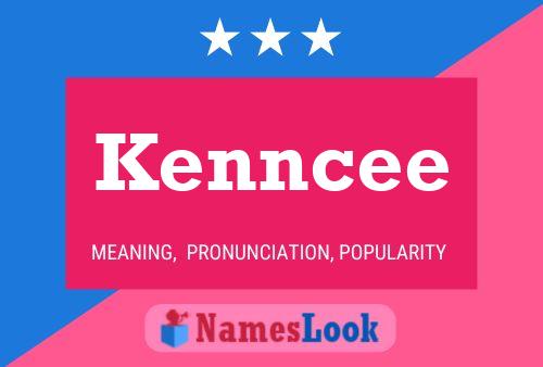 Kenncee Name Poster