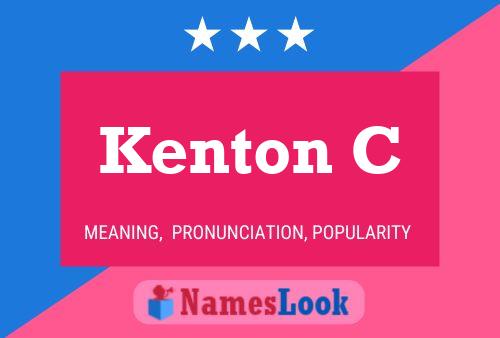 Kenton C Name Poster