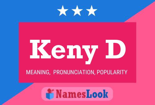 Keny D Name Poster