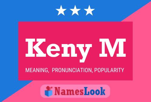 Keny M Name Poster