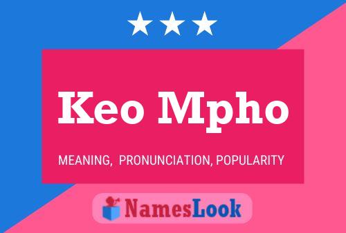 Keo Mpho Name Poster