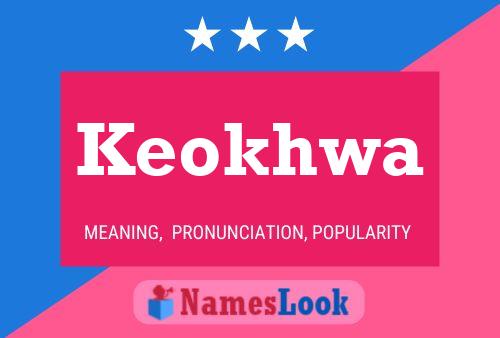 Keokhwa Name Poster