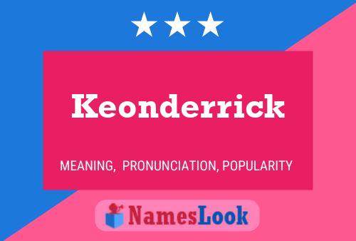 Keonderrick Name Poster