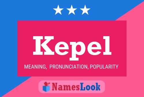 Kepel Name Poster