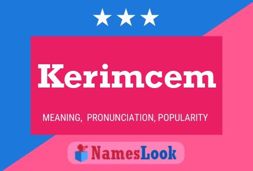 Kerimcem Name Poster