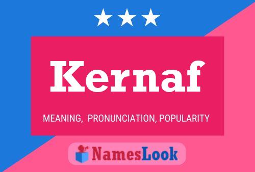 Kernaf Name Poster