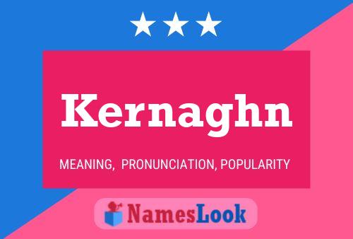 Kernaghn Name Poster