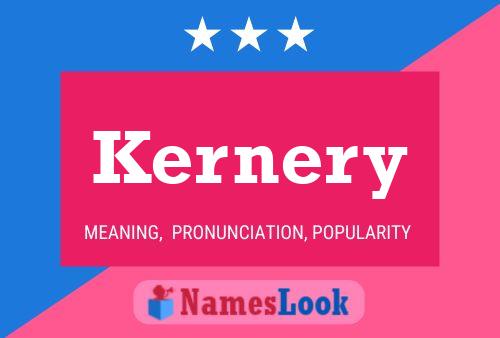 Kernery Name Poster