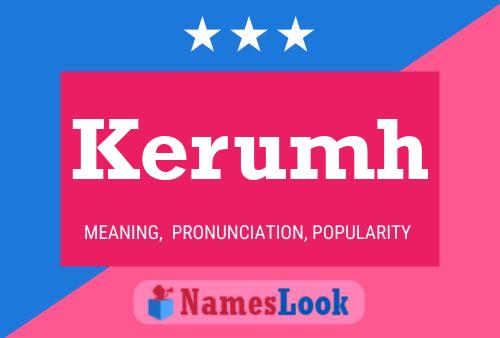 Kerumh Name Poster