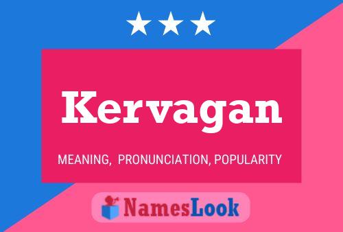 Kervagan Name Poster