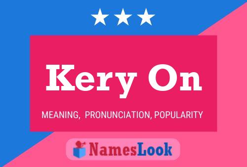 Kery On Name Poster