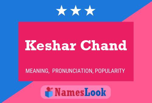 Keshar Chand Name Poster