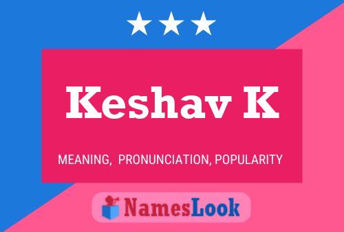 Keshav K Name Poster