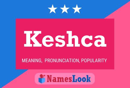 Keshca Name Poster