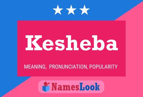 Kesheba Name Poster