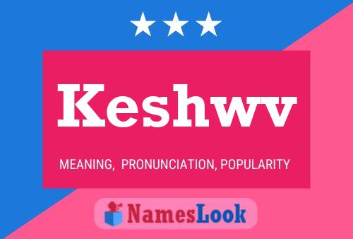 Keshwv Name Poster