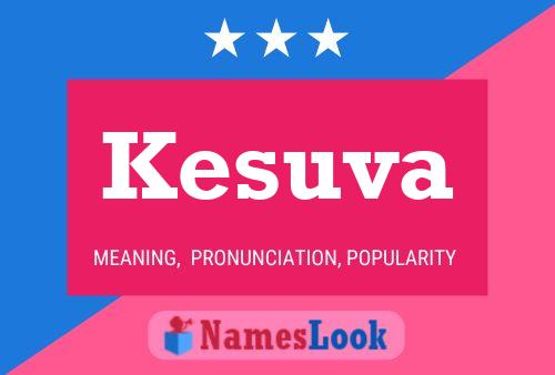 Kesuva Name Poster