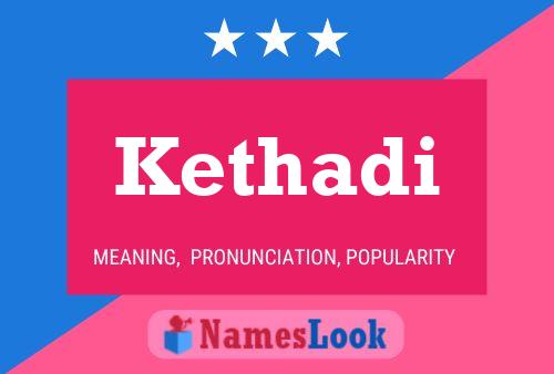 Kethadi Name Poster