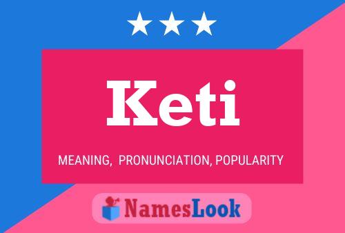 Keti Name Poster