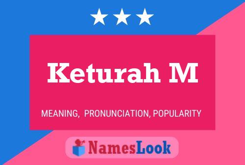 Keturah M Name Poster