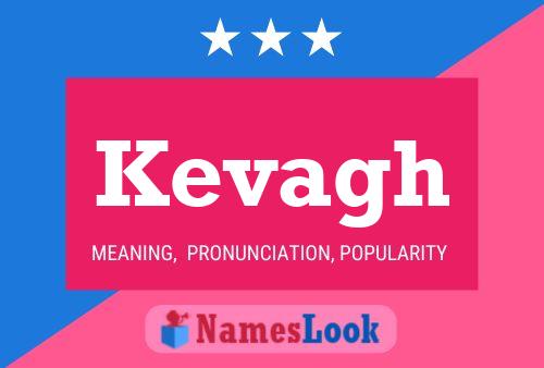 Kevagh Name Poster