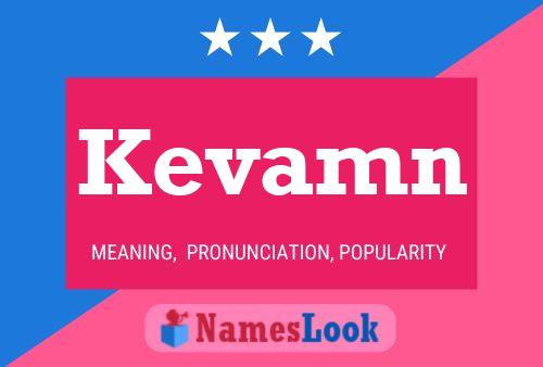 Kevamn Name Poster