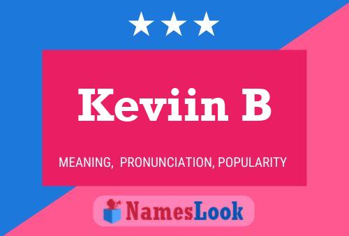 Keviin B Name Poster