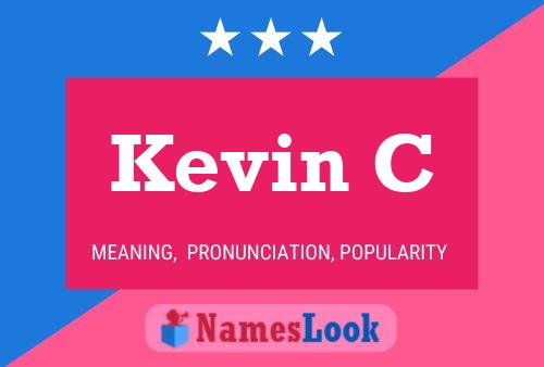 Kevin C Name Poster