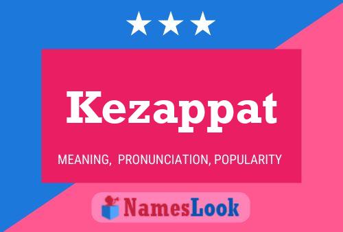 Kezappat Name Poster