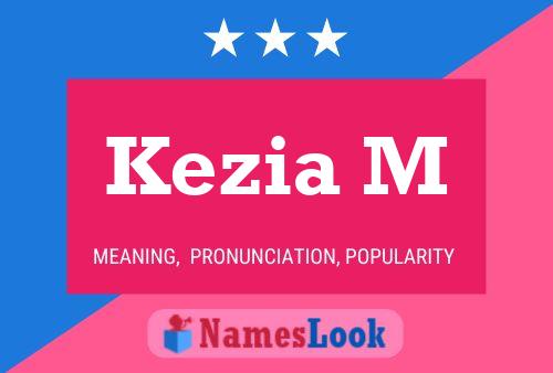 Kezia M Name Poster