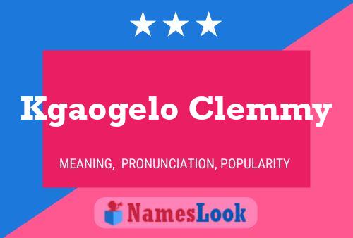 Kgaogelo Clemmy Name Poster