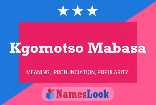 Kgomotso Mabasa Name Poster