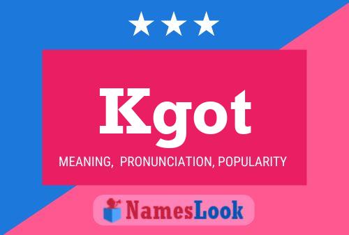 Kgot Name Poster