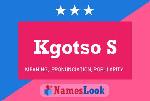 Kgotso S Name Poster