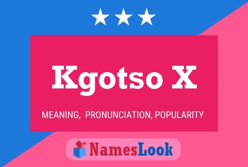 Kgotso X Name Poster