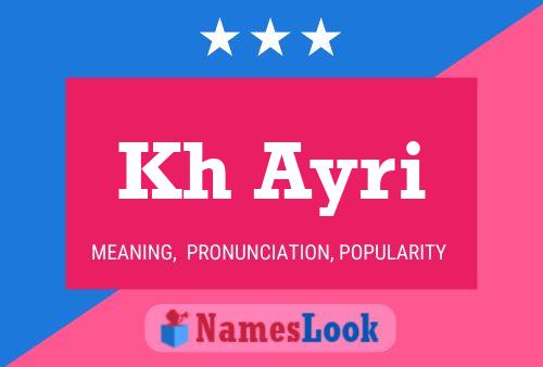 Kh Ayri Name Poster