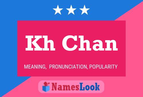 Kh Chan Name Poster