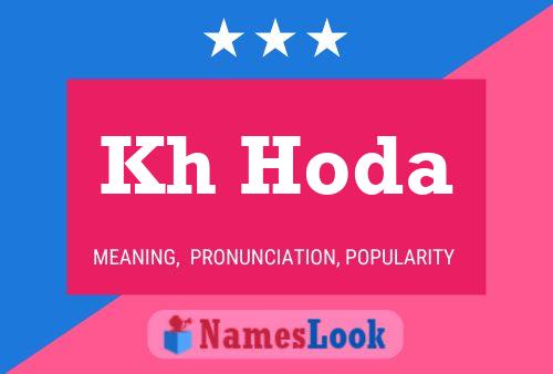 Kh Hoda Name Poster