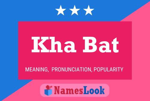 Kha Bat Name Poster