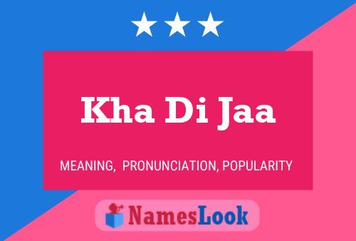 Kha Di Jaa Name Poster